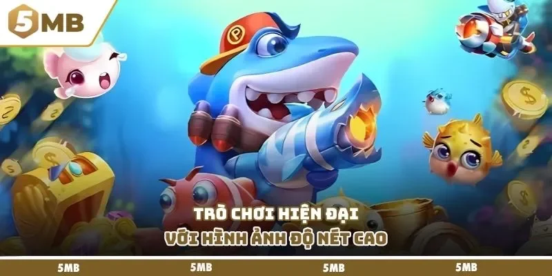 Trò chơi hiện đại với hình ảnh độ nét cao