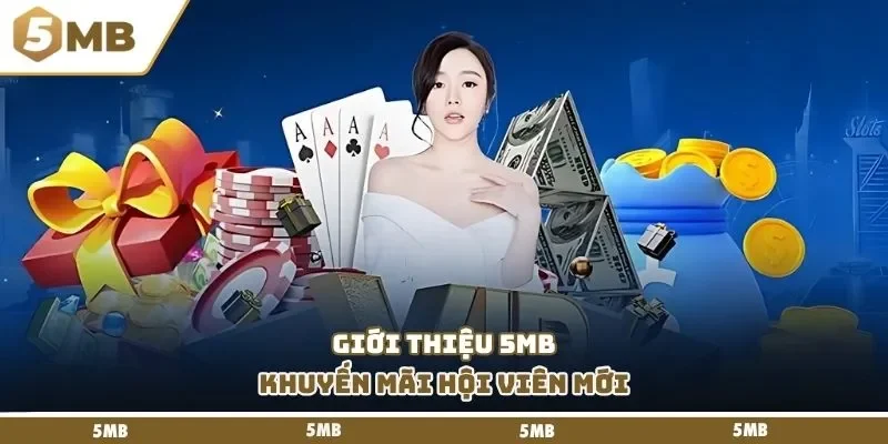 Giới thiệu 5mb khuyến mãi hội viên mới