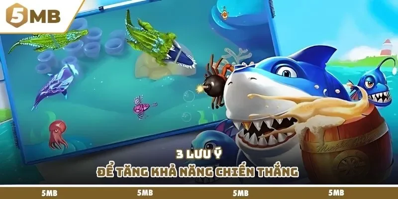 3 lưu ý để tăng khả năng chiến thắng 