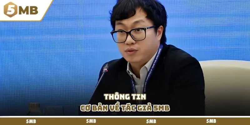 Thông tin cơ bản về tác giả 5mb